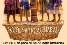 Segundo o diretor Daniel Dantas, o espetáculo é uma celebração à força feminina que se manifesta pelos elementos da natureza 