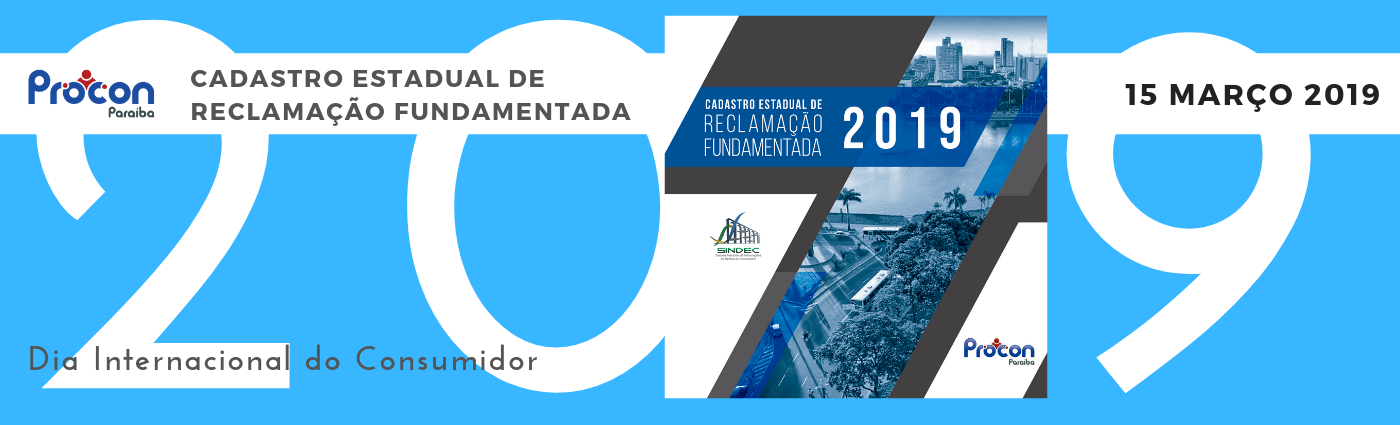 Cadastro Estadual de Reclamação Fundamentada 2019