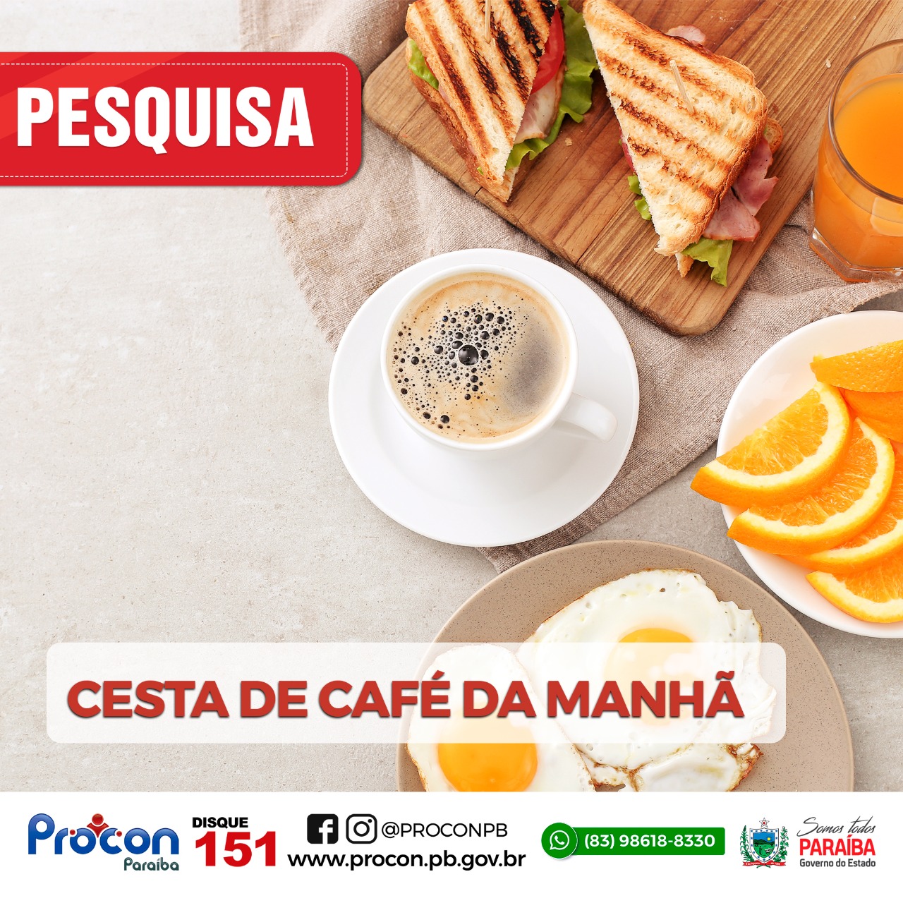Cestas de café da manhã apresenta menor preço de R$ 54,00, constata pesquisa do Procon Estadual da Paraíba