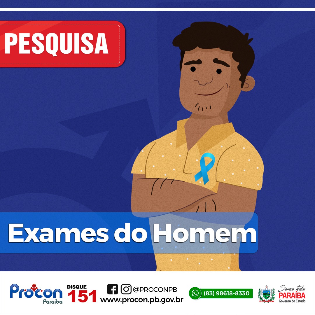 Novembro Azul: PROCON-PB realiza pesquisa de exames clínicos, laboratoriais e consultas com especialidades médicas para saúde do homem
