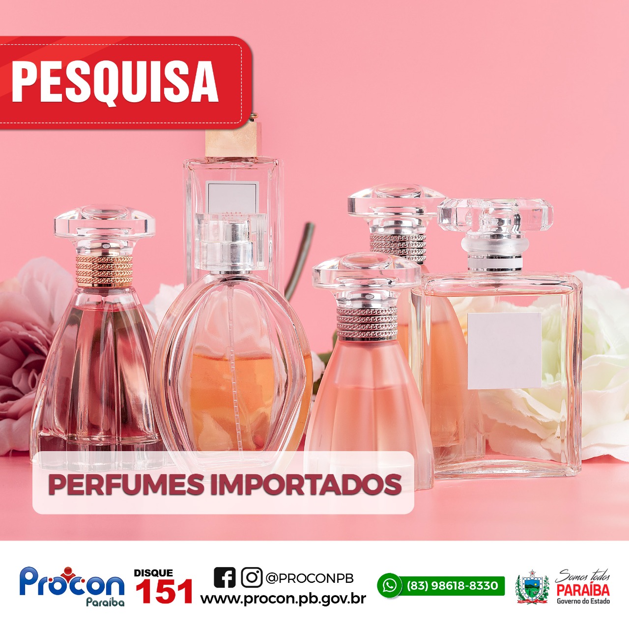 Pesquisa do Procon Estadual da Paraíba realiza pesquisa de perfumes importados e economia chega a R$ 240,00