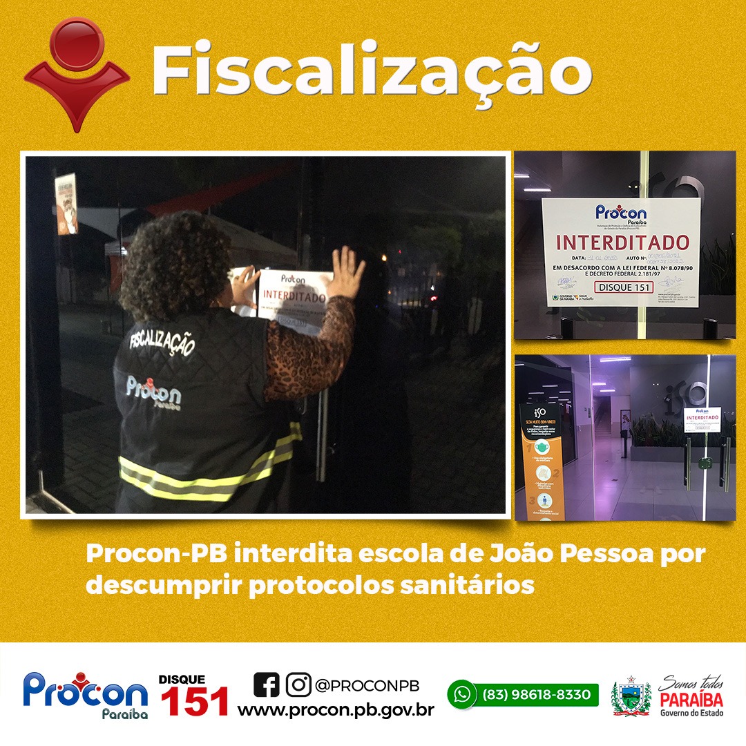 PROCON-PB INTERDITA ESCOLA DE JOÃO PESSOA POR DESCUMPRIR PROTOCOLOS SANITÁRIOS