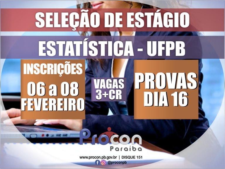 Procon-PB lança edital para seleção de estagiários do curso de Estatística