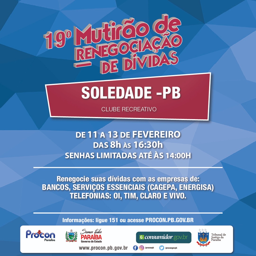 Procon-Pb promove Mutirão de Renegociação de Dívidas em Soledade