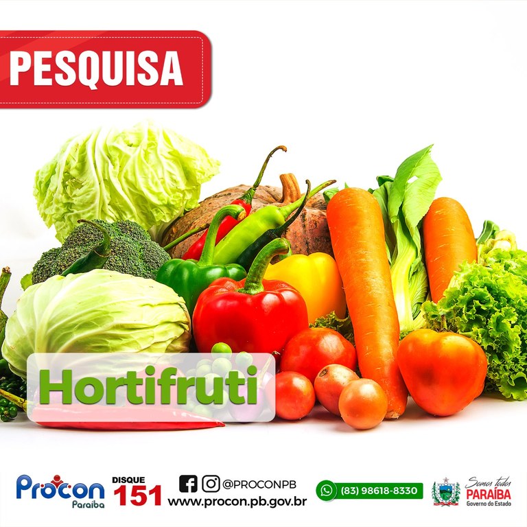 PROCON-PB realiza pesquisa nos preços de produtos de hortifruti e variação chega à 180,70%