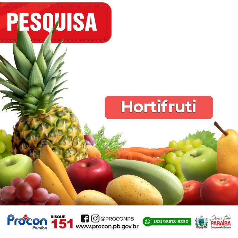 PROCON-PB realiza pesquisa nos preços de produtos do hortifruti e variação chega à 401,23%