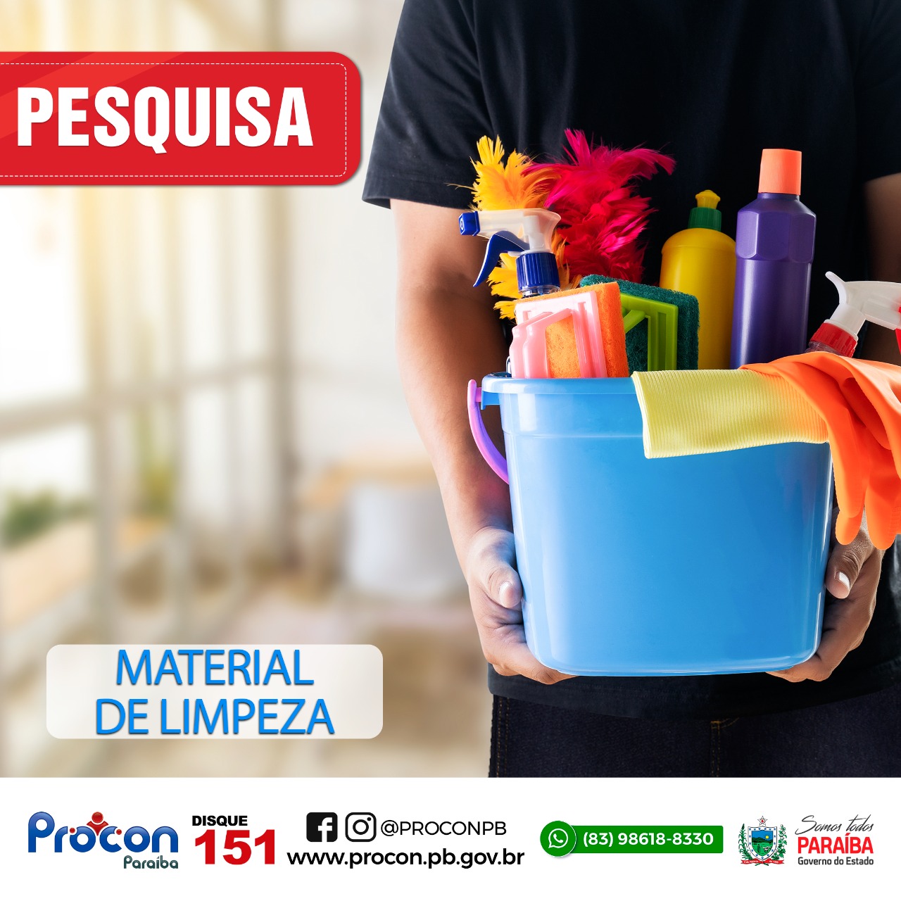 Quer deixar sua casa cheirosa e limpinha? Confira a pesquisa que o Procon Estadual da Paraíba realizou nos itens de materiais de limpeza