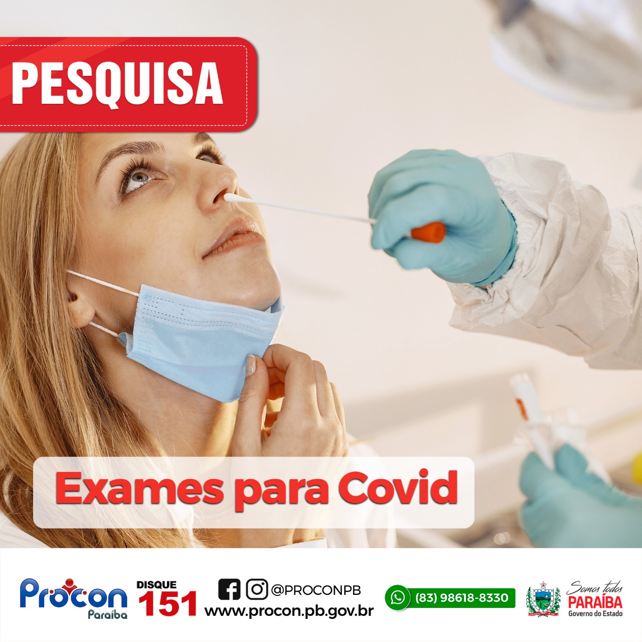 Vai fazer o teste do Covid-19? Confira antes a pesquisa realizada pelo o PROCON-PB