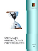 CARTILHA DE ORIENTAÇÕES AOS PREFEITOS ELEITOS
