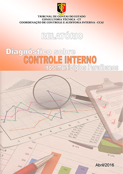 RELATÓRIO CCAI: DIAGNÓSTICO FINAL SOBRE CONTROLE INTERNO NOS MUNICÍPIOS – 2016